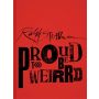 Proud Too Be Weirrd