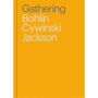 Gathering: Bohlin Cywinski Jackson