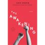 The Awakening