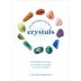 The Beginner's Guide to Crystals