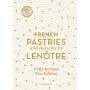 French Pastries and Desserts by Lenôtre