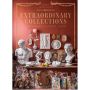 Extraordinary Collections: French Interiors, Flea Markets, Ateliers