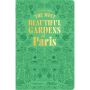 Most Beautiful Gardens of Paris