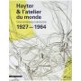 Hayter & l'atelier du monde