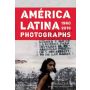 América Latina 1960-2013: Photographs