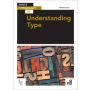 Basics Typography 03: Understanding Type