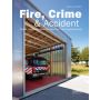 Fire, Crime & Accident