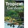 Tropical Gardens