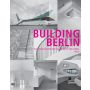 Building Berlin Volume 3