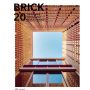 Brick 20: Outstanding International Brick Architecture