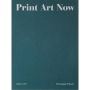 Print Art Now