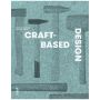 Craft-Based Design