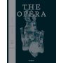 The Opéra: Anniversary Issue - 2022