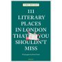 111 Literary Places in London That You Shouldn't Miss