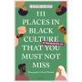 111 Places in Black Culture in Washington, DC That You Must Not Miss