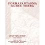 Formafantasma: Oltra Terra