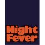 Night Fever