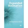 Expanded Animation. The Anthology