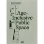 Age Inclusive Public Space