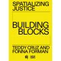 Spatializing Justice: Building Blocks