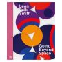 Leon Polk Smith: Going Beyond Space