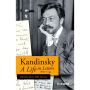 Kandinsky: A Life in Letters 1889–1944