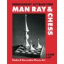 Permanent Attraction: Man Ray & Chess