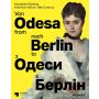 From Odesa to Berlin