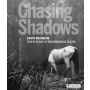 Santu Mofokeng - Chasing Shadows