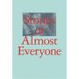 Stories of Almost Everyone