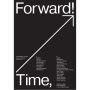 Time, Forward!