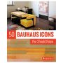 50 Bauhaus Icons You Should Know