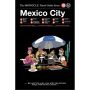 Monocle Travel Guide: Mexico City