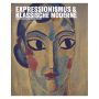 Expressionismus & Klassische Moderne