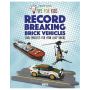 Tips for Kids: Record-Breaking Brick Vehicles