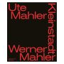 Ute Mahler & Werner Mahler