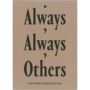 Always Always Others