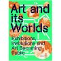 Art and Its Worlds: Exhibitions, Institutions and Art Becoming Public