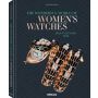 The Wonderful World of Women’s Watches