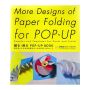 More Design of Paper Folding for POP-UP