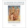 La Russie inconnue