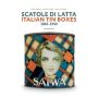 Italian tin boxes