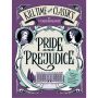 Kill Time with Classics: Pride And Prejudice