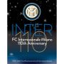 Inter 110: FC Internazionale Milano 110th Anniversary