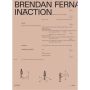 Brendan Fernandes: Inaction