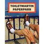 Toilet Martin - Paper Parr