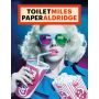 ToiletMiles PaperAldridge