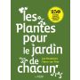 Les plantes pour le jardin de chacun