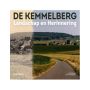 De Kemmelberg, landschap en herinnering