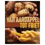 Van aardappel tot friet